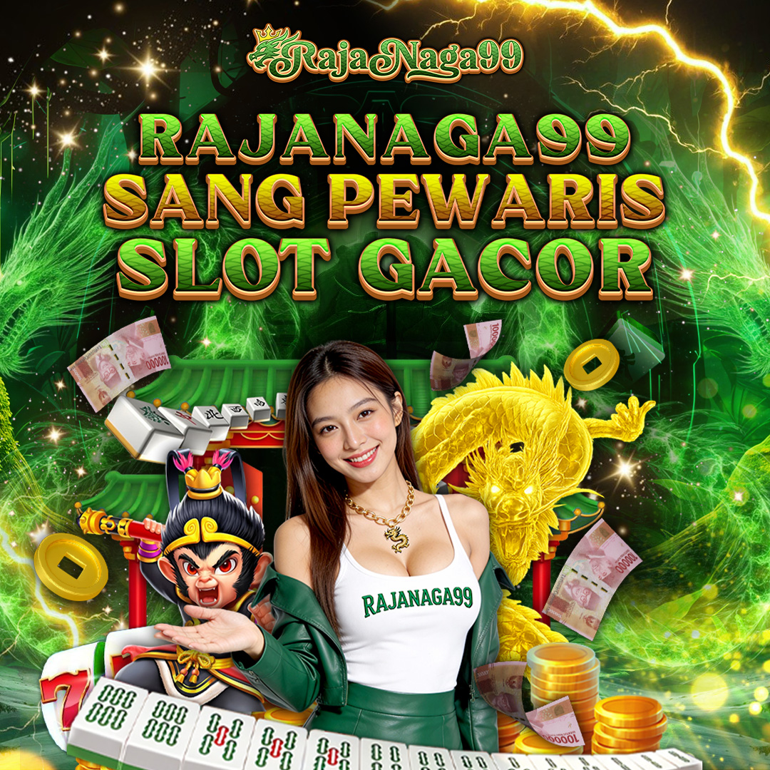 Daftar RAJANAGA99